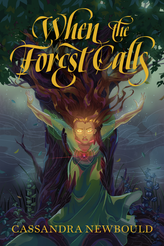 Cover for When the Forest Calls by Cassandra Newbould, with cover art by Kim Herbst
